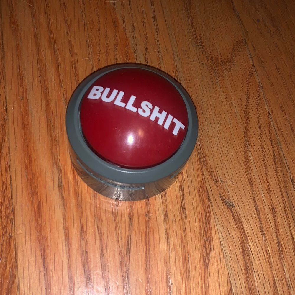 🆓❤️ Bullshit button ❤️ — Only selling in $50 bundle ❣️🆓🆓🆓FREEW:$30 BUNDLE ❣️